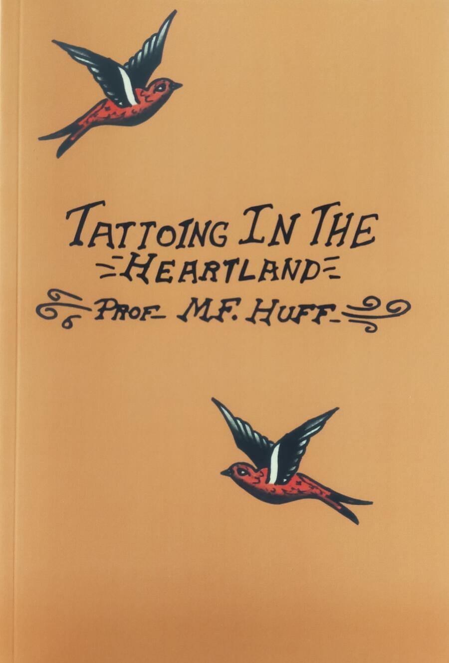 Tattooing in the Heartland - Prof. Mike Huff