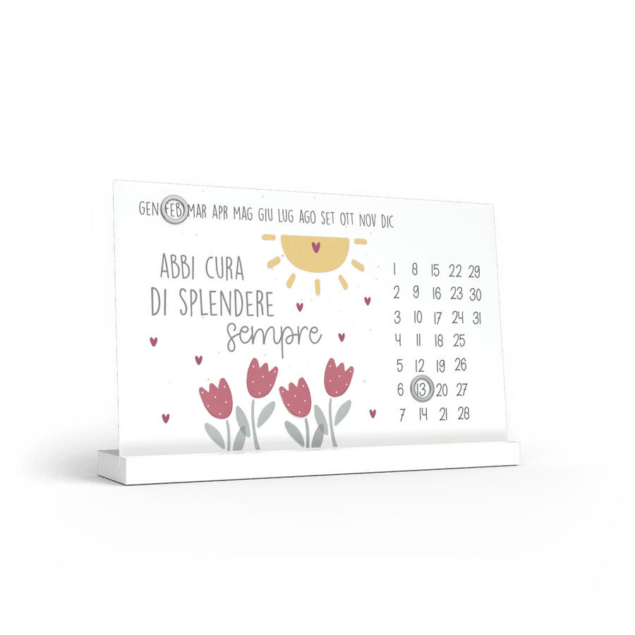 Calendario Perpetuo "Abbi Cura di Splendere Sempre" L'Angolo delle Idee - Lamiera Laccata 22x12 cm