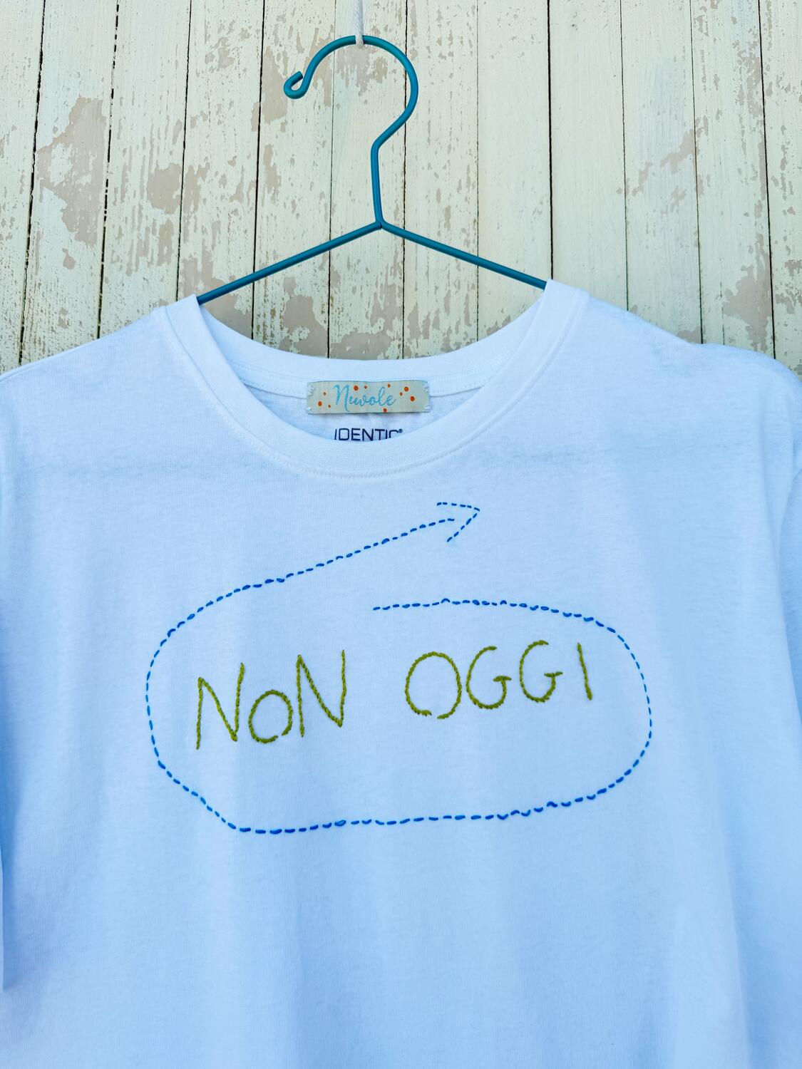 T-shirt NON OGGI