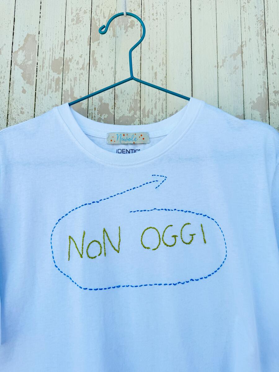 T-shirt NON OGGI