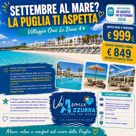 30 AGOSTO 2026 PUGLIA OASI LE DUNE 8 GIORNI