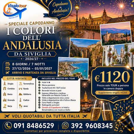 I COLORI DELL'ANDALUCIA SPECIALE CAPODANNO 