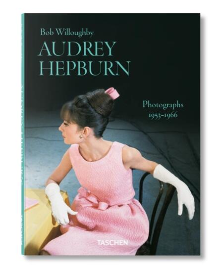 Bob Willoughby. Audrey Hepburn. Photographs 1953–1966