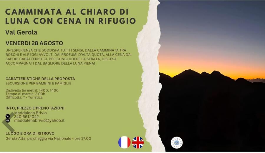 VENERDI' 28 AGOSTO Camminata al chiaro di luna con cena in rifugio