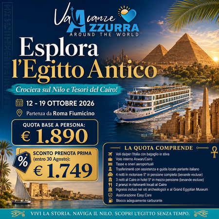 12 OTTOBRE 2026 | 8 GIORNI EGITTO CLASSICO CROCIERA + CAIRO