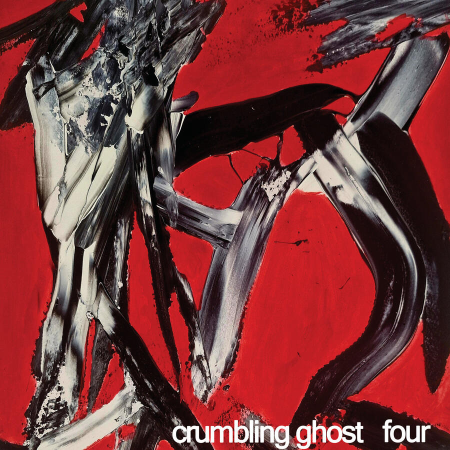 CRUMBLING GHOSTS - FOUR - 