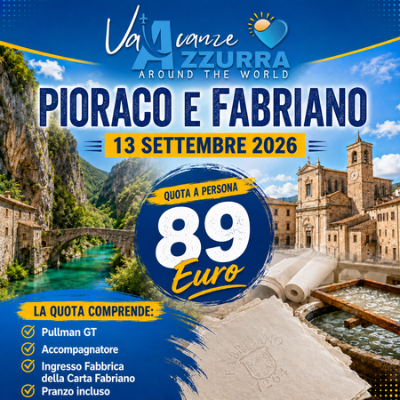 13 SETTEMBRE 2026 PIORACO E FABRIANO DA SCOPRIRE