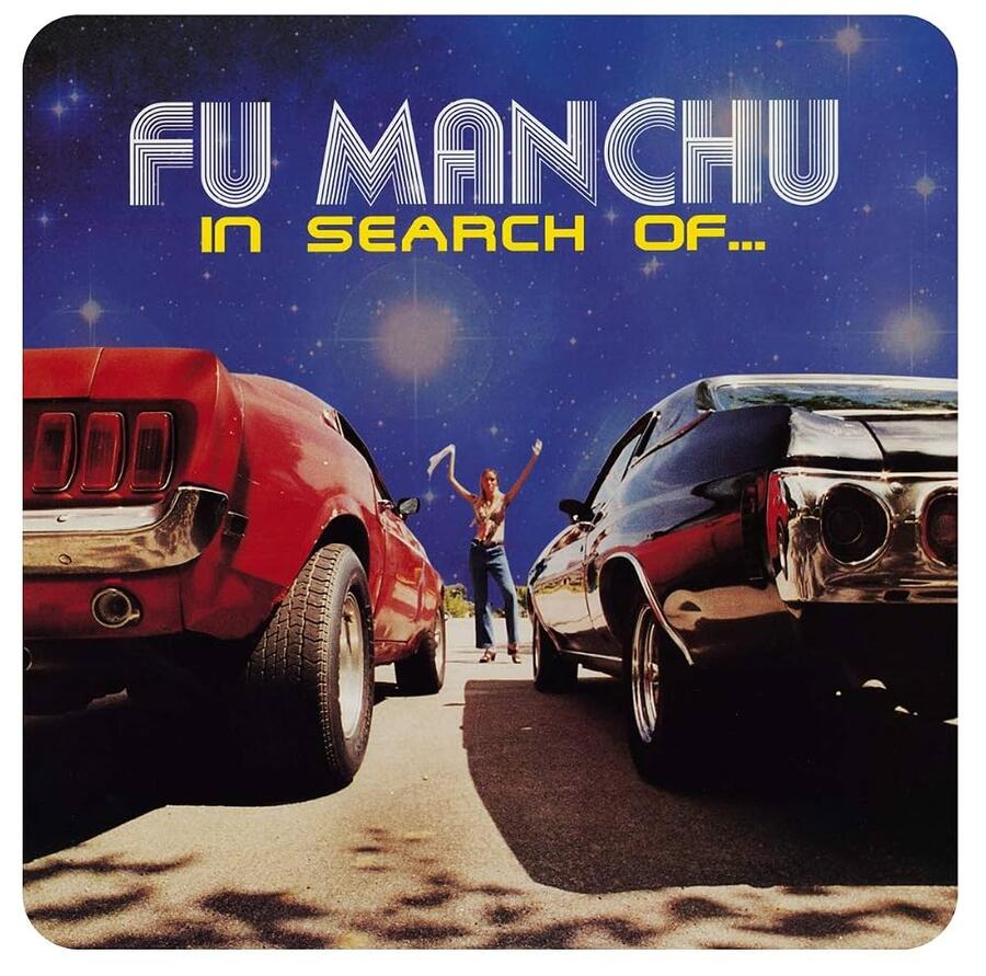 FU MANCHU - IN SEARCH OF... - 