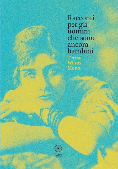 Racconti per gli uomini che sono ancora bambini