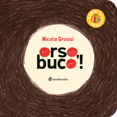 Orso, buco!