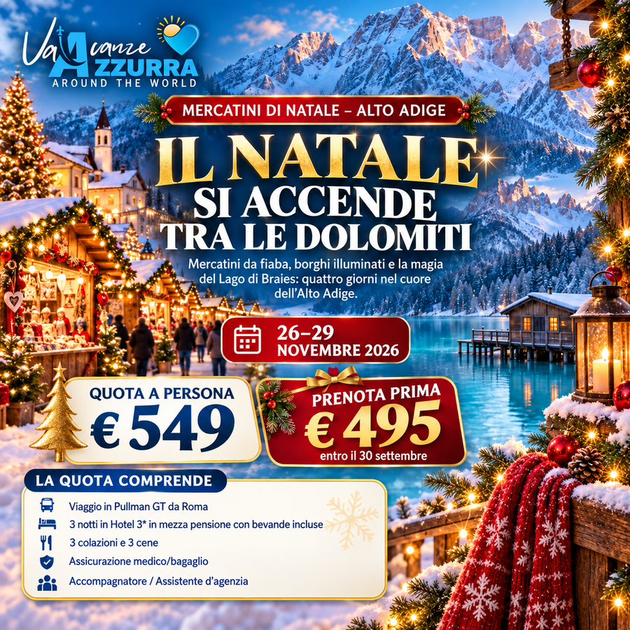 26 NOVEMBRE 2026 ​IL NATALE SI ACCENDE  TRA LE DOLOMITI