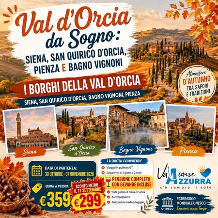 30 OTTOBRE 2026 3 GIORNI VAL D'ORCIA