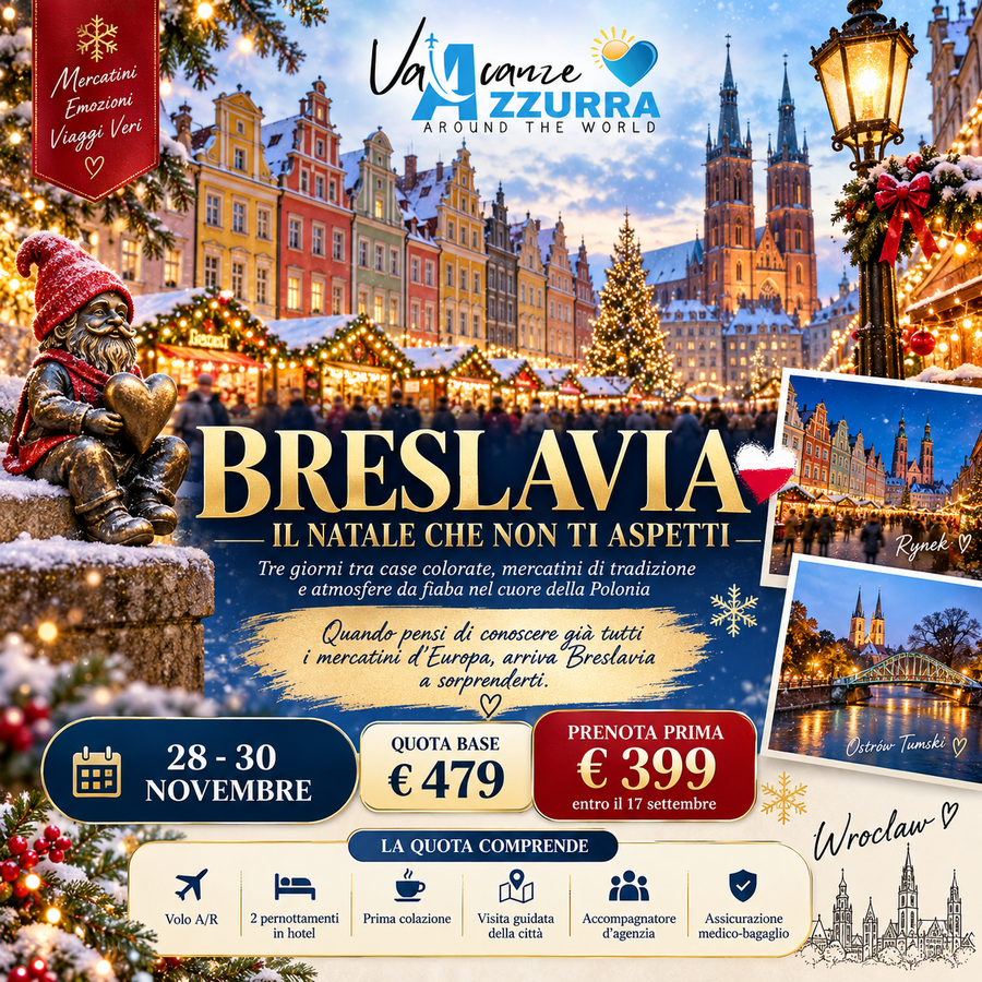 28 NOVEMBRE 2026 3 GIORNI BRESLAVIA: LA SORPRESA DEL NATALE 