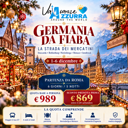 1 DICEMBRE 2026 GERMANIA DA FIABA: LA STRADA DEI MERCATINI