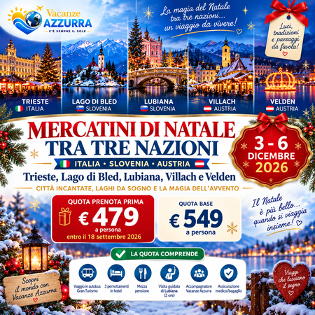 3 DICEMBRE 2026 MERCATINI DI NATALE TRA 3 NAZIONI