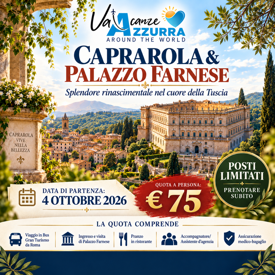 4 OTTOBRE 2026 CAPRAROLA & PALAZZO FARNESE