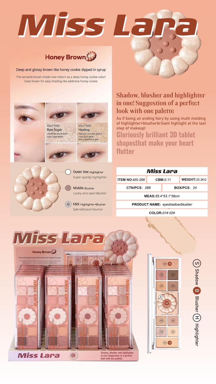 Miss Lara Honey Brown [Conf. da 24 pezzi]