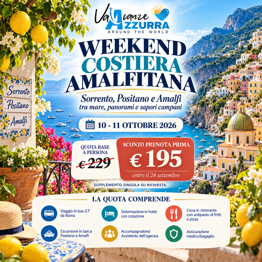 10 OTTOBRE 2026 WEEKEND COSTIERA AMALFITANA