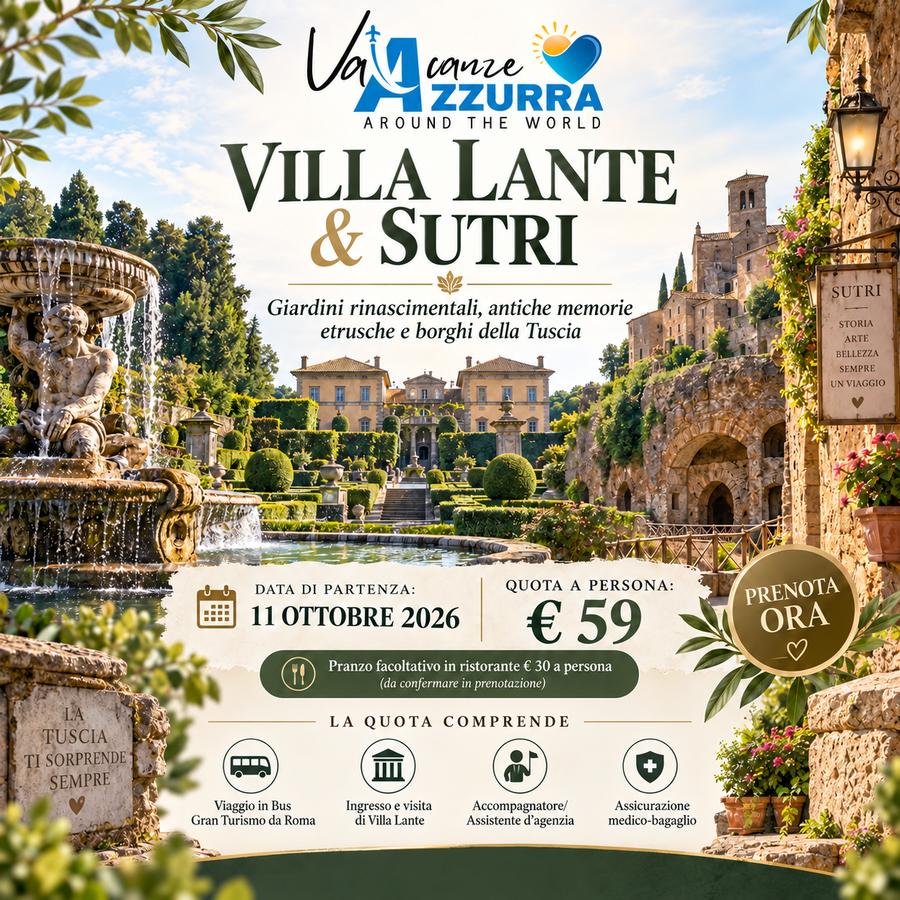 11 OTTOBRE 2026 VILLA LANTE & SUTRI