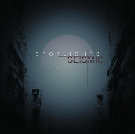 SPOTLIGHTS - SEISMIC - 