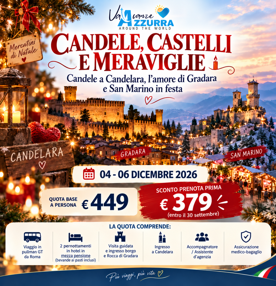 04 DICEMBRE 2026 CANDELE, CASTELLI E MERAVIGLIE 