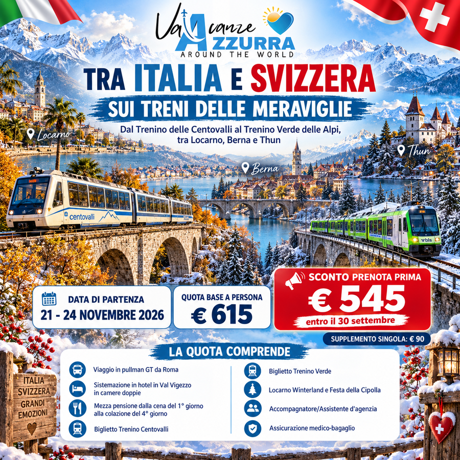 21 NOVEMBRE 2026 TRA ITALIA E SVIZZERA SUI TRENI DELLE MERAVIGLIE