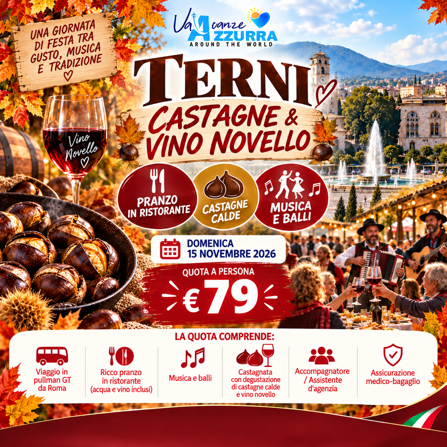 15 NOVEMBRE 2026 TERNI, CASTAGNE & VINO NOVELLO