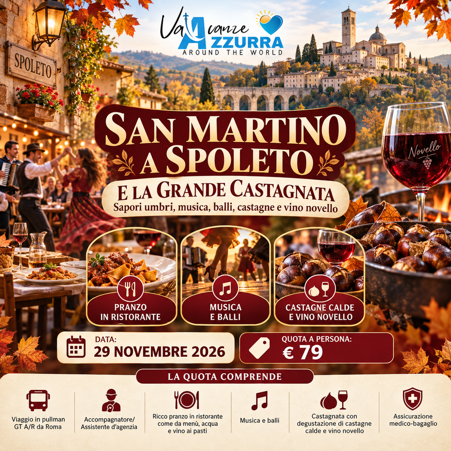 29 NOVEMBRE 2026 SPOLETO E LA GRANDE CASTAGNATA