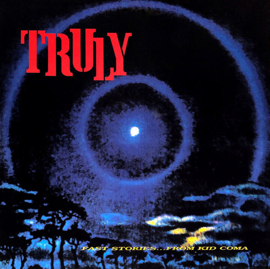 TRULY - FAST STORIES... FROM KID COMA -