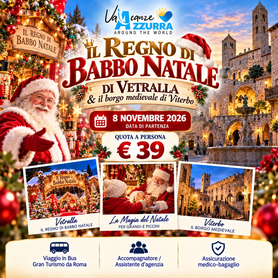 8 NOVEMBRE 2026 REGNO DI BABBO NATALE A VETRALLA & VITERBO