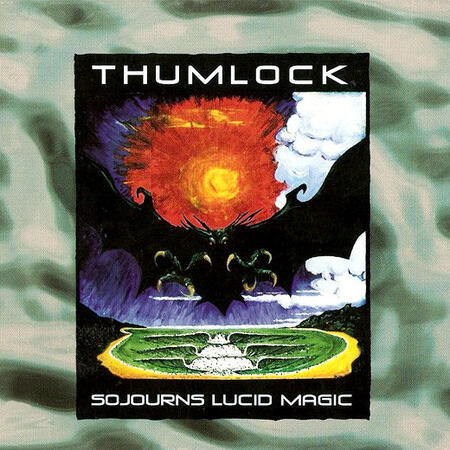 THUMLOCK- SOJOURNS LUCID MAGIC - 