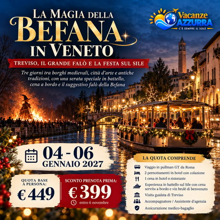 04 GENNAIO 2027 LA MAGIA DELLA BEFANA IN VENETO: TREVISO, IL GRANDE FALÒ E LA FESTA SUL SILE