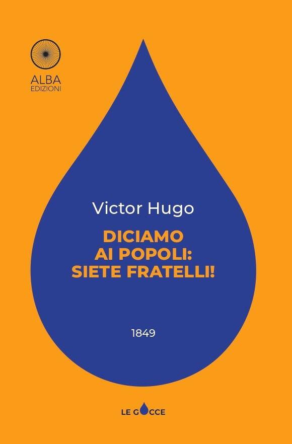 Diciamo ai popoli: siete fratelli!