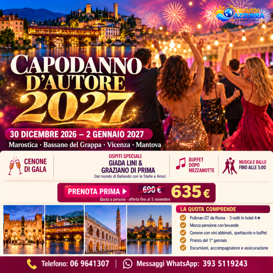 30 DICEMBRE 2026 CAPODANNO D'AUTORE TRA BORGHI, CASTELLI E CITTÀ D'ARTE