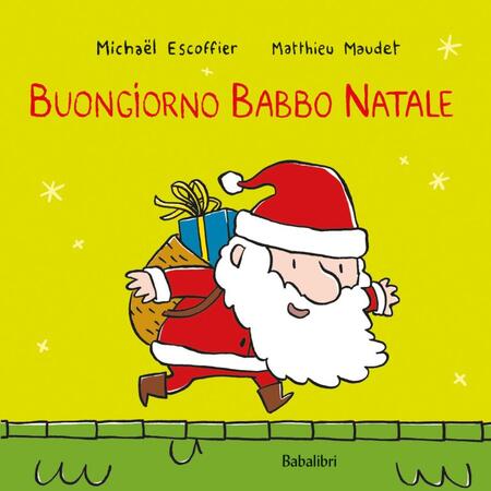 Buongiorno Babbo Natale