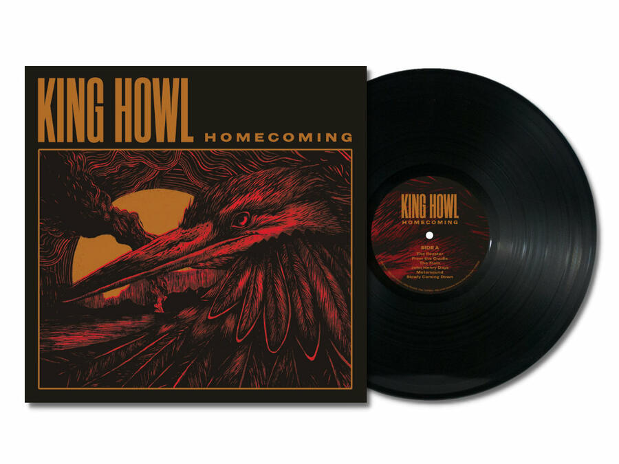 KING HOWL - HOMECOMING - LP (ELECTRIC VALLEY RECORDS)