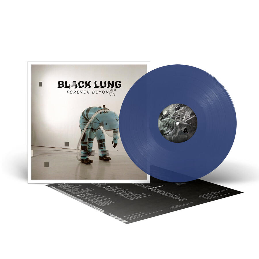 BLACK LUNG - FOREVER BEYOND - 