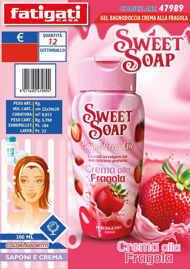 FATIGATI SWEET SOAP BAGNO DOCCIA GEL DA 300 ml
 [Quantità minima è di 12 pezzi]